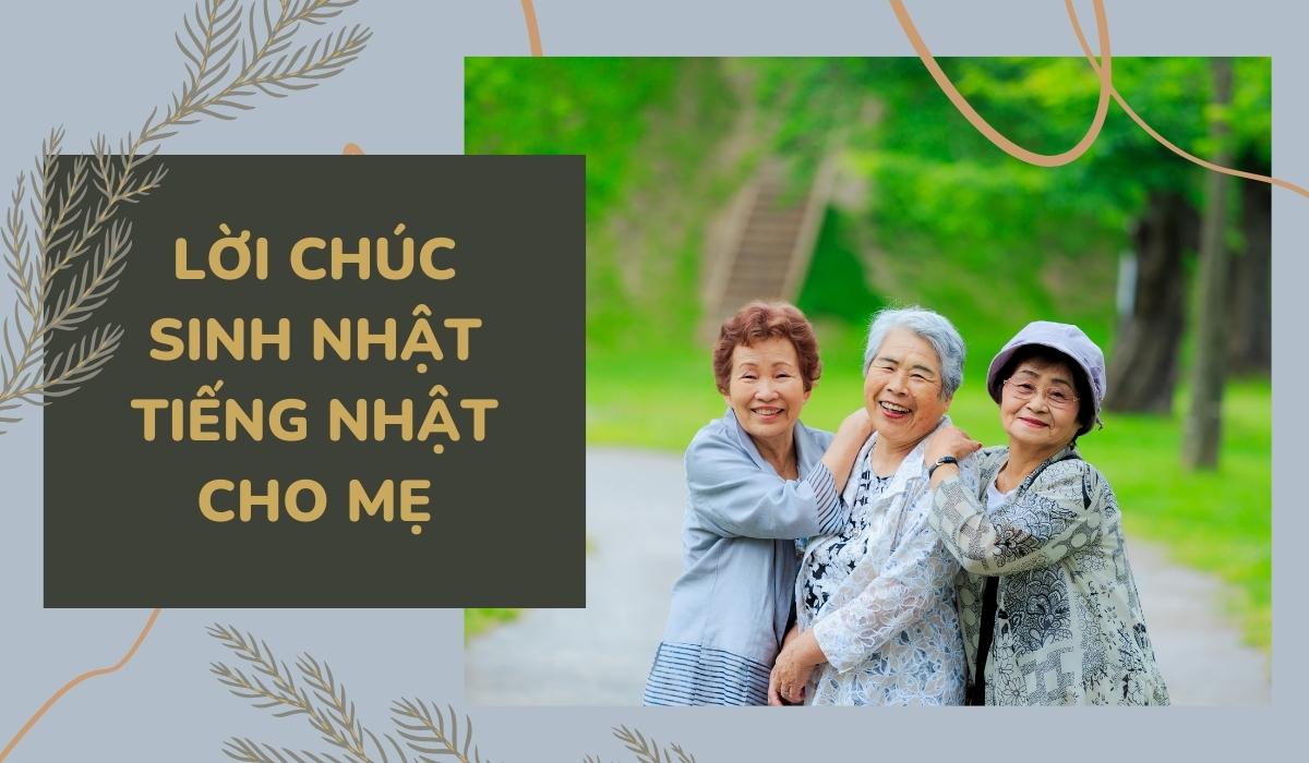 Chúc mừng sinh nhật tiếng Nhật dành cho mẹ