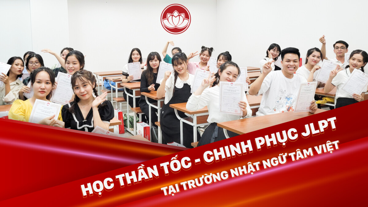 Sự kiện hoạt náo tặng bong bóng kèm voucher tại Trung Tâm Nhật Ngữ Tâm Việt ngày 06/10 và 07/10 10 Chinh phục JLPT cùng Nhật Ngữ Tâm Việt